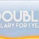 Double Salary For 1