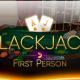 First Person Blackjack