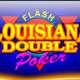 Louisiana Double Poker