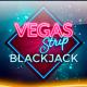 Vegas Strip Blackjack